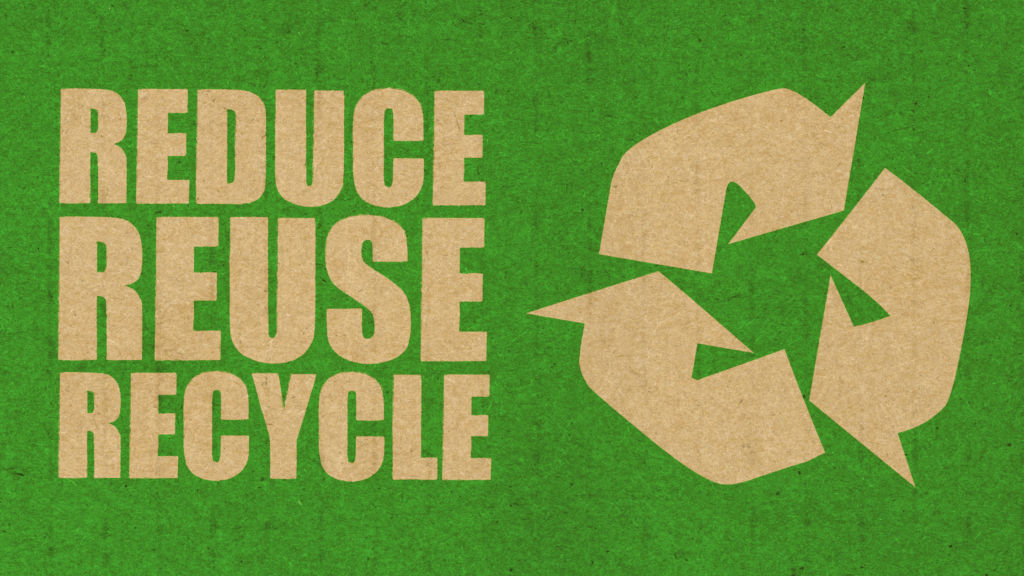 How to Reduce Waste – Prevent, Reuse, Recycle